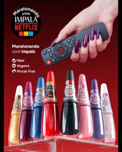 Em parceria com a Netflix, a nova linha da Impala traz oito novas cores, com acabamentos e tonalidades diversas